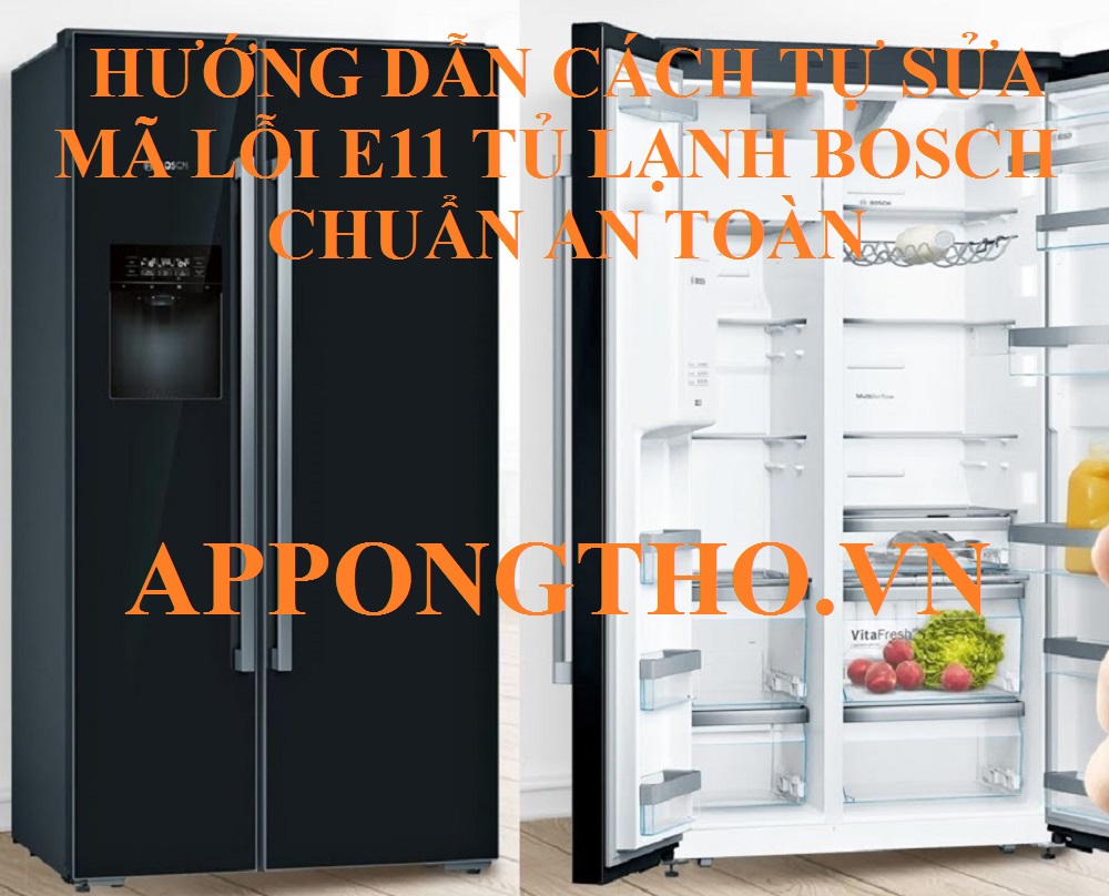 Sửa lỗi E11 cho tủ lạnh Bosch tốn bao nhiêu tiền?