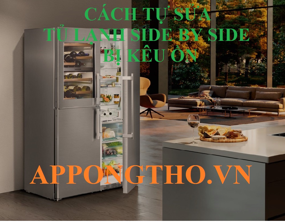 Cách giảm tiếng ồn khi tủ lạnh Side by Side hoạt động?